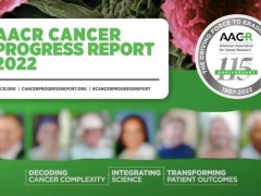 肿瘤治疗最新进展,2022年度美国癌症研究协会癌症治疗5大突破性进展报告出炉