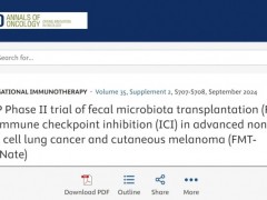 ESMO证实粪菌移植(FMT)+免疫治疗双剑合璧,让77%肺癌、75%黑色素瘤显著获益