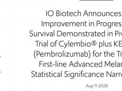 新型Cylembio癌症疫苗3期临床曝光,PFS从3.0显著提升至16.6个月,刷新最长PFS纪录